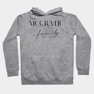 Mccratic Family EST. 2020, Surname, Mccratic Hoodie